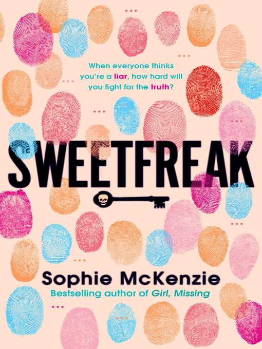 Title details for SweetFreak by Sophie McKenzie - Wait list